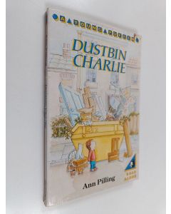 Kirjailijan Ann Pilling käytetty kirja Dustbin Charlie