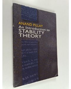 Kirjailijan Anand Pillay käytetty kirja An Introduction to Stability Theory