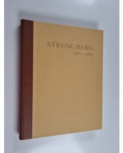 Kirjailijan Oscar Nikula käytetty kirja Strengberg 1762-1962