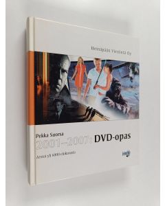 Kirjailijan Pekka Suorsa käytetty kirja 2001-2007: DVD-opas