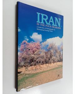 Kirjailijan Muhammad Sadiqi Fasai käytetty kirja Iran dar chahar fasl = Iran in the four seasons
