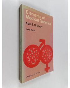 Kirjailijan Alan E. H. Emery käytetty kirja Elements of medical genetics