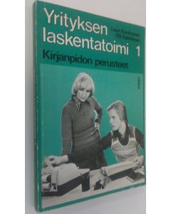 Kirjailijan Lauri Kontkanen käytetty kirja Yrityksen laskentatoimi 1 : Kirjanpidon perusteet