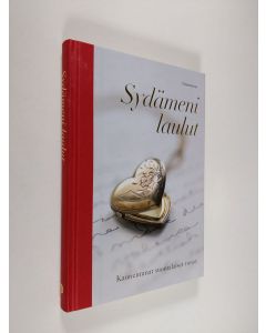 käytetty kirja Sydämeni laulut : kauneimmat suomalaiset runot