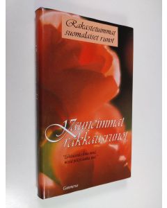 Tekijän Sinikka Pellinen  käytetty kirja Kauneimmat rakkausrunot