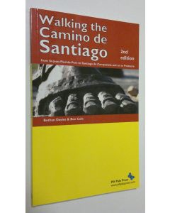 Kirjailijan Bethan Davies käytetty kirja Walking the Camino de Santiago (ERINOMAINEN)
