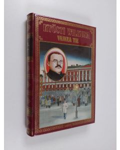 Kirjailijan Kyösti Wilkuna käytetty kirja Vaikea tie ; Viimeiset luostarin asukkaat