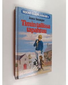 Kirjailijan Joyce Stranger & Inkeri Pitkänen käytetty kirja Kovaa työtä ja kommelluksia