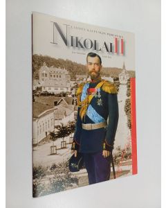 Kirjailijan Esa Hassinen käytetty kirja Lahden kaupungin perustaja Nikolai II - Nikolai II - Lahden kaupungin perustamiskirja