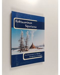 käytetty kirja Kohtaaminen Siperiassa
