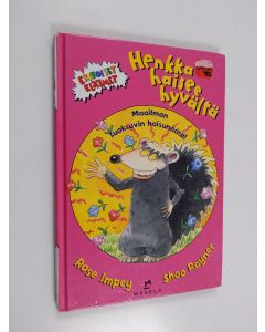 Kirjailijan Rose Impey käytetty kirja Henkka haisee hyvältä : maailman tuoksuvin haisunäätä