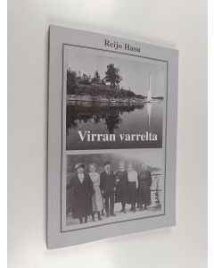 Kirjailijan Reijo Hasu käytetty kirja Virran varrelta