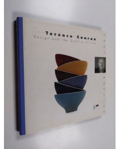 Kirjailijan Elizabeth Wilhide käytetty kirja Terence Conran - Design and the Quality of Life