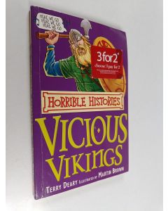 Kirjailijan Treey Deary käytetty kirja The Vicious Vikings