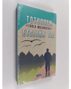 Kirjailijan Tuula Majabacka käytetty kirja Totuuden etsijän tie