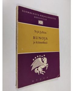 Kirjailijan Yrjö Jylhä käytetty kirja Valikoima Yrjö Jylhän runoja ja käännöksiä