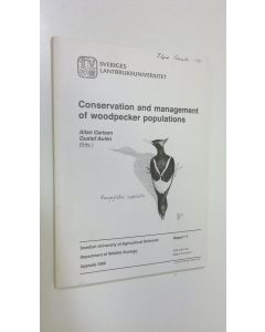 Kirjailijan Allan Carlson käytetty kirja Conservation and management of woodpecker populations
