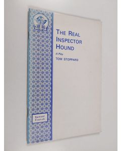 Kirjailijan Tom Stoppard käytetty teos The real inspector hound : a play