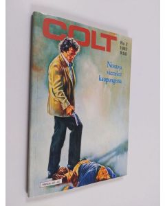 käytetty kirja Colt 2/1987 : Noutaja vierailee kaupungissa