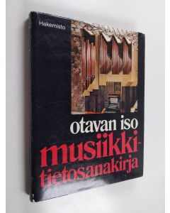 Tekijän Ari Harenko  käytetty kirja Otavan iso musiikkitietosanakirja : Hakemisto- ja täydennysosa