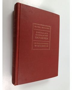 Kirjailijan A. Wilh Rankka käytetty kirja Saksalais-suomalainen sanakirja = Deutsch-finnisches Wörterbuch