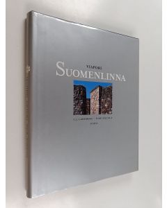 Kirjailijan C. J. Gardberg & Kari Palsila käytetty kirja Viapori-Suomenlinna