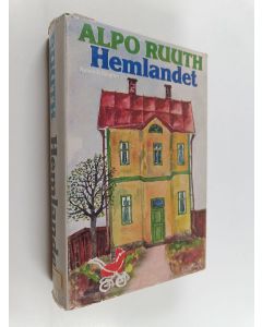 Kirjailijan Alpo Ruuth käytetty kirja Hemlandet