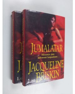 Kirjailijan Jacqueline Briskin käytetty kirja Jumalatar 1-2