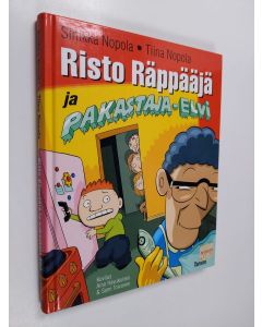 Kirjailijan Sinikka Nopola & Tiina Nopola käytetty kirja Risto Räppääjä ja pakastaja-Elvi
