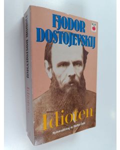 Kirjailijan Fjodor Dostojevskij käytetty kirja IDIOTEN
