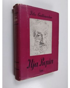 Kirjailijan Tito Colliander käytetty kirja Ilja Repin