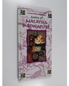 Kirjailijan Jacki Passmore käytetty kirja Tastes of Malaysia and Singapore