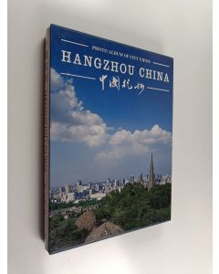 Kirjailijan Zeng Linghong käytetty kirja Photo album of city views - Hangzhou China (Laatikossa)