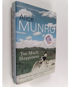 Kirjailijan Alice Munro käytetty kirja Too much happiness