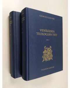 Kirjailijan Georges Florovski käytetty kirja Venäläisen teologian tiet 1-2
