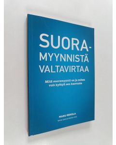 Kirjailijan Manu Rekola käytetty kirja Suoramyynnistä valtavirtaa