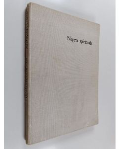 Kirjailijan Theo Lehmann käytetty kirja Negro spirituals : en bok om ursprunglig folksång