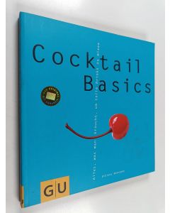 Kirjailijan Bibiana Behrendt käytetty kirja Cocktail Basics (Sonderleistung)