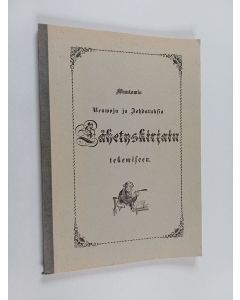 Kirjailijan Samuel Roos käytetty kirja Muutamia neuvoja ja johdatuksia lähetyskirjain tekemiseen : ensimmäisen suomenkielisen 1855 ilmestyneen painoksen lyhennelmä
