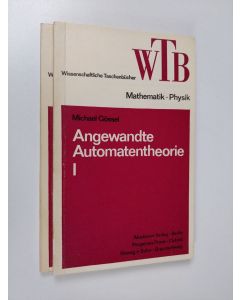 Kirjailijan Michael Gössel käytetty kirja Angewandte Automatentheorie 1-2 : Grundbegriffe / Lineare Automaten und Schieberegister