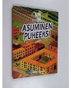 käytetty kirja Pop up Asumisneuvonta - Asuminen puheeksi