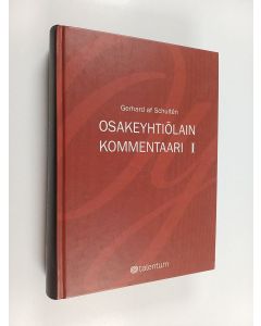 Kirjailijan Gerhard af Schulten käytetty kirja Osakeyhtiölain kommentaari I