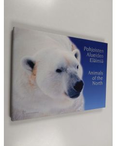 käytetty kirja Pohjoisten alueiden eläimiä = Animals of the North