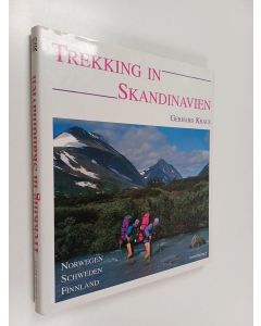 Kirjailijan Gerhard Kraus käytetty kirja Trekking in Skandinavien