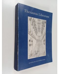 Kirjailijan Elisabeth Klemm käytetty kirja Thesaurus librorum : 425 Jahre Bayerische Staatsbibliothek : Ausstellung, München 18. August - 1. Oktober 1983