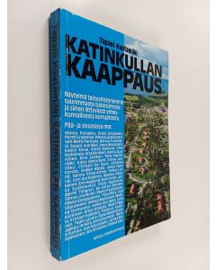 Kirjailijan Tapani Hautamäki käytetty kirja Katinkullan kaappaus