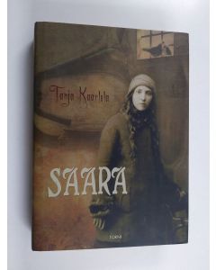 Kirjailijan Tanja Kaarlela käytetty kirja Saara