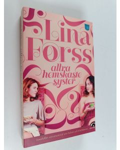 Kirjailijan Lina Forss käytetty kirja Allra hemskaste syster