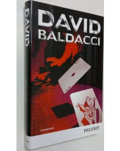 Kirjailijan David Baldacci käytetty kirja Pelurit (UUDENVEROINEN)