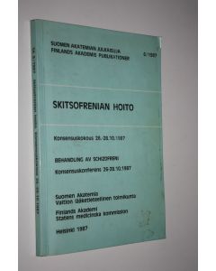 Tekijän Anna-Liisa Kauppila  käytetty kirja Skitsofrenian hoito : konsensuskokous 26-28101987 = Behandling av schizofreni : konsensuskonferens 26-28101987